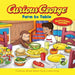 Curious George: Farm to Table: Curious about Where Food Comes from - Paperback