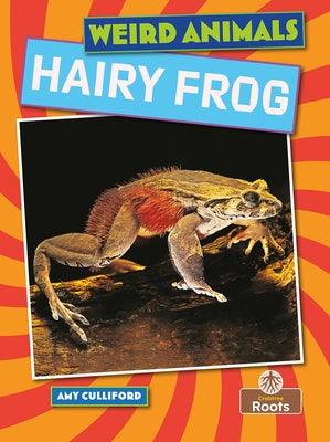 Hairy Frog - Hardcover | Diverse Reads
