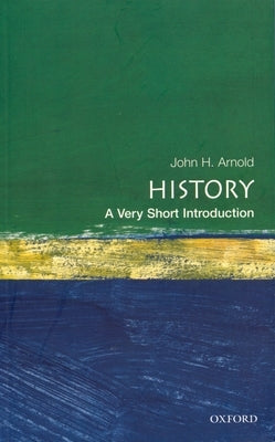 History: A Very Short Introduction / Edition 1 - Paperback | Diverse Reads