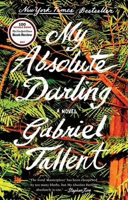 My Absolute Darling: A Novel - Paperback | Diverse Reads