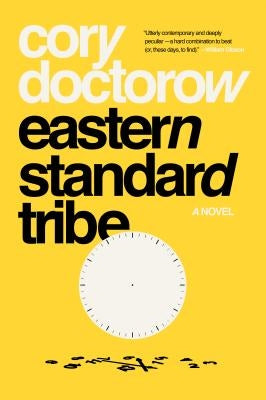Eastern Standard Tribe: A Novel - Paperback | Diverse Reads