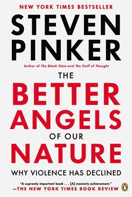 The Better Angels of Our Nature: Why Violence Has Declined - Paperback | Diverse Reads