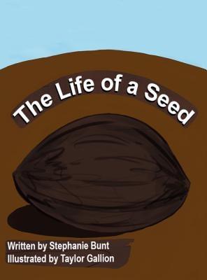 The Life of a Seed - Hardcover | Diverse Reads