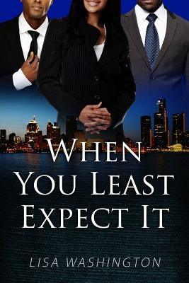 When You Least Expect It - Paperback |  Diverse Reads