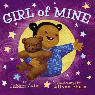 Girl of Mine - Board Book |  Diverse Reads