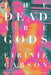 The Dead Are Gods - Hardcover |  Diverse Reads