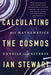 Calculating the Cosmos: How Mathematics Unveils the Universe - Paperback | Diverse Reads