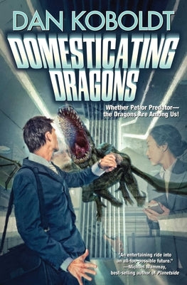 Domesticating Dragons - Paperback | Diverse Reads