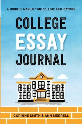 College Essay Journal - Paperback | Diverse Reads