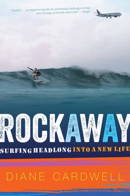 Rockaway: Surfing Headlong into a New Life - Paperback | Diverse Reads