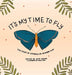 It's My Time to Fly: The Story of Caterpillar Number Five - Hardcover | Diverse Reads
