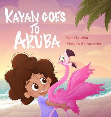Kayan Goes to Aruba - Hardcover | Diverse Reads