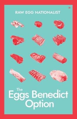 The Eggs Benedict Option - Paperback | Diverse Reads