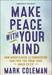 Make Peace with Your Mind: How Mindfulness and Compassion Can Free You from Your Inner Critic - Paperback | Diverse Reads