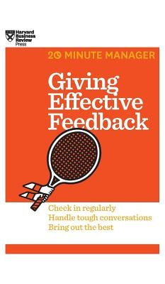 Giving Effective Feedback (HBR 20-Minute Manager Series) - Hardcover | Diverse Reads