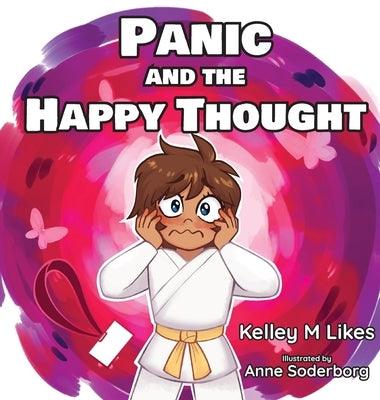 Panic and the Happy Thought - Hardcover | Diverse Reads