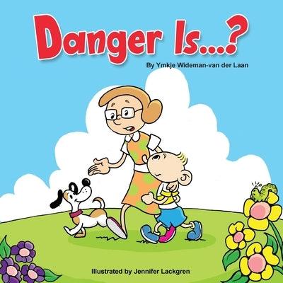 Danger Is...? - Paperback | Diverse Reads