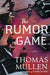 The Rumor Game - Hardcover | Diverse Reads
