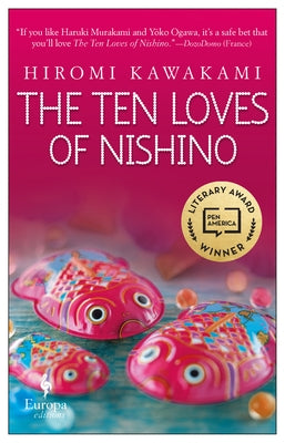The Ten Loves of Nishino - Paperback | Diverse Reads