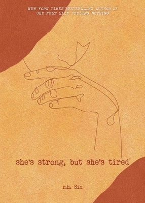 She's Strong, But She's Tired: Volume 3 - Paperback | Diverse Reads