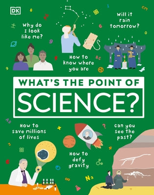 What's the Point of Science? - Hardcover | Diverse Reads