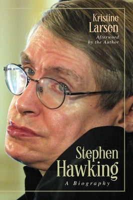 Stephen Hawking: A Biography - Paperback | Diverse Reads