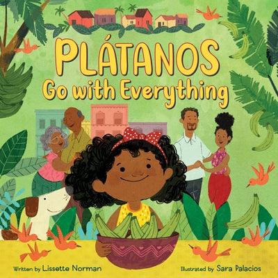 Plátanos Go with Everything - Hardcover |  Diverse Reads