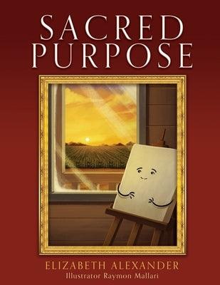 Sacred Purpose - Paperback | Diverse Reads