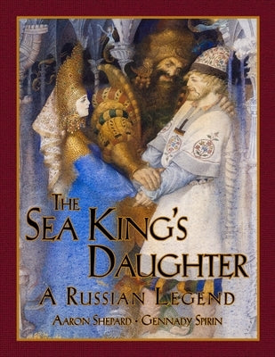 The Sea King's Daughter: A Russian Legend - Paperback | Diverse Reads