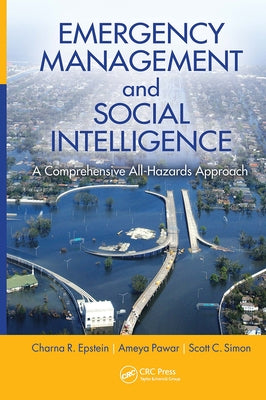 Emergency Management and Social Intelligence: A Comprehensive All-Hazards Approach / Edition 1 - Hardcover | Diverse Reads