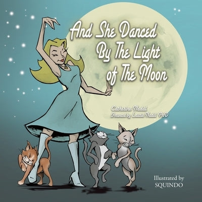 And She Danced by the Light of the Moon: Behind the Eyes of a Psychic Medium in Nyc - Paperback | Diverse Reads