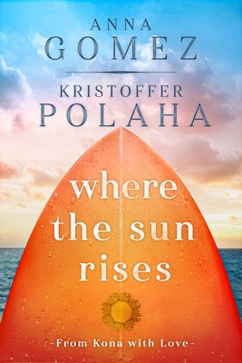 Where the Sun Rises: Volume 2 - Paperback | Diverse Reads