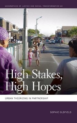 High Stakes, High Hopes: Urban Theorizing in Partnership - Hardcover | Diverse Reads