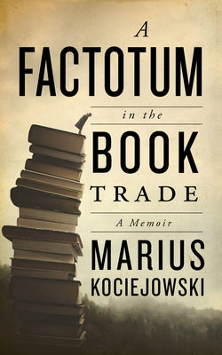 A Factotum in the Book Trade - Paperback | Diverse Reads