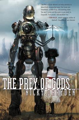 The Prey of Gods - Paperback |  Diverse Reads