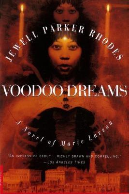 Voodoo Dreams: A Novel of Marie Laveau - Paperback |  Diverse Reads