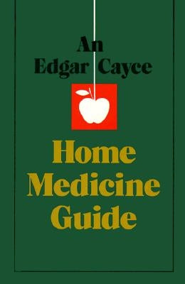 An Edgar Cayce Home Medicine Guide - Paperback | Diverse Reads