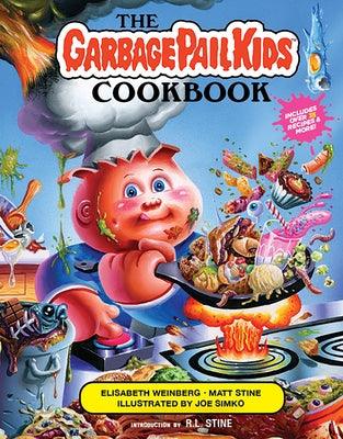 The Garbage Pail Kids Cookbook - Hardcover | Diverse Reads