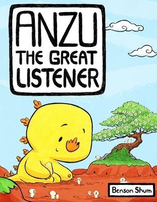 Anzu the Great Listener - Hardcover | Diverse Reads