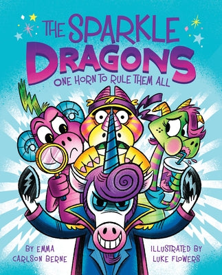 The Sparkle Dragons: One Horn to Rule Them All - Paperback | Diverse Reads