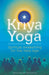 Kriya Yoga: Spiritual Awakening for the New Age - Paperback | Diverse Reads