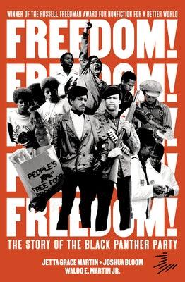 Freedom! the Story of the Black Panther Party - Paperback | Diverse Reads