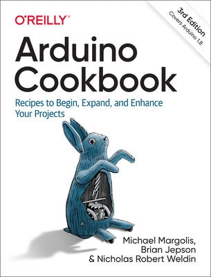 Arduino Cookbook: Recipes to Begin, Expand, and Enhance Your Projects - Paperback | Diverse Reads