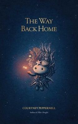 The Way Back Home - Paperback | Diverse Reads