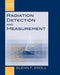 Radiation Detection and Measurement / Edition 4 - Hardcover | Diverse Reads