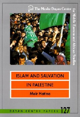 Islam and Salvation in Palestine: The Islamic Jihad Movement - Paperback | Diverse Reads