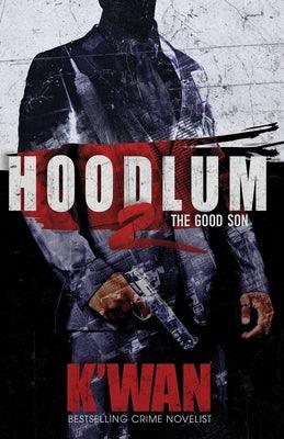 Hoodlum 2 - Paperback |  Diverse Reads
