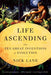 Life Ascending: The Ten Great Inventions of Evolution - Paperback | Diverse Reads
