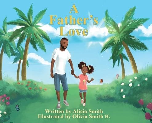 A Father's Love - Hardcover | Diverse Reads