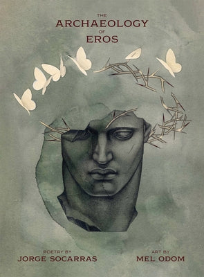 The Archaeology of Eros - Paperback | Diverse Reads